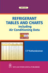 NewAge Refrigerant Tables and Charts including Air Conditioning Data (MULTI COLOUR EDITION)